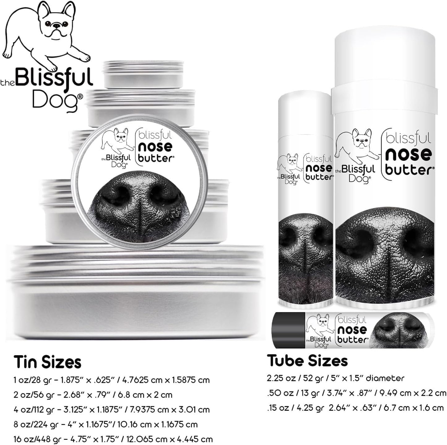 The Blissful Dog Every Dog Nose Butter, Versatile Dog Nose Balm for Dry Nose, Handcrafted Nose Moisturizer, Easy-to-Apply Dog Essentials, Unscented, 1 oz.