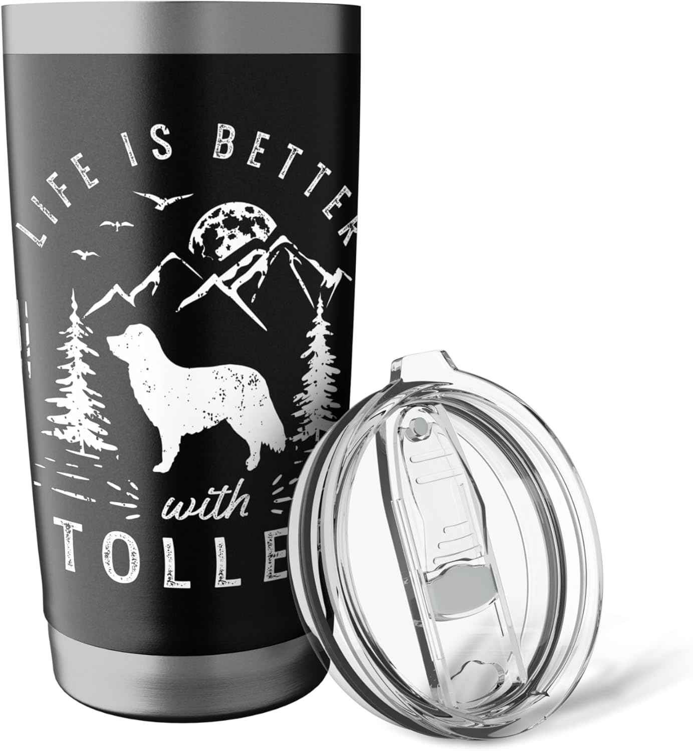Nova Scotia Duck Tolling Retriever Toller Life Better Mom Da Stainless Steel Insulated Tumbler