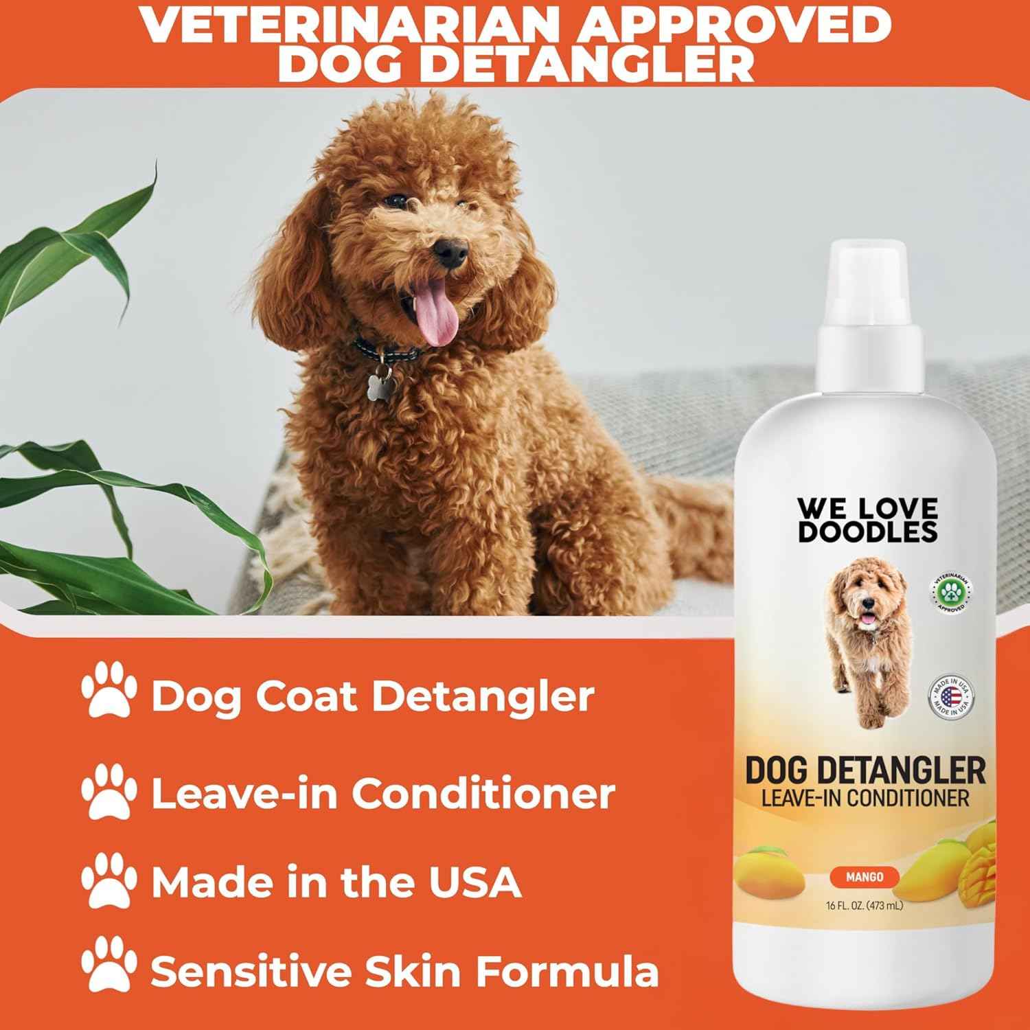 We Love Doodles Dog Detangler Spray - Leave-in Conditioner for Dogs - Dog Detangling Spray - Dematting Spray for Dogs - Tangle Remover - Made in The USA - Large 16 fl oz (Mango)